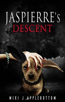 Jaspierre's Descent (Jaspierre Trilogy Book 2)