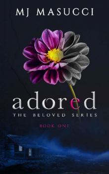 Adored: Book 1 (The Beloved Series)