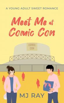 Meet Me at Comic Con