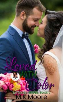 Loved With Color Loved With Color