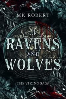 Of Ravens and Wolves (The Viking Saga Book 2)
