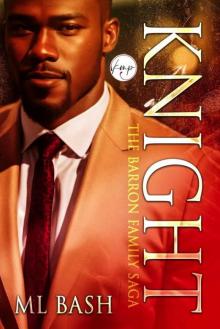 Knight: Barron Family Saga