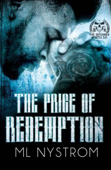 The Price of Redemption (The Dutchmen MC Book 1)