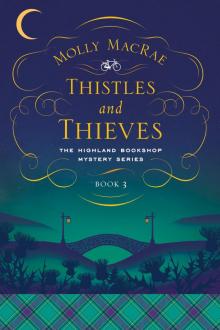 Thistles and Thieves
