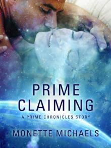 Prime Claiming (The Prime Chronicles) Prime Claiming (The Prime Chronicles)