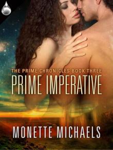 Prime Imperative (The Prime Chronicles Book 3) Prime Imperative (The Prime Chronicles Book 3)