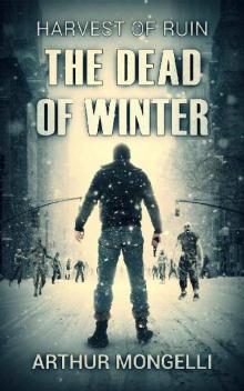 Harvest of Ruin (Book 2): Dead of Winter