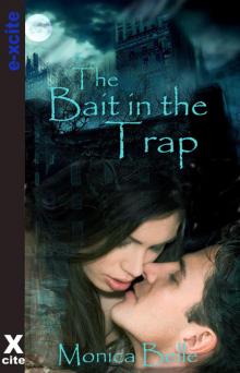 Bait In the Trap