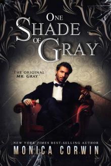 One Shade of Gray