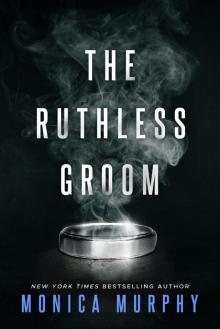 The Ruthless Groom