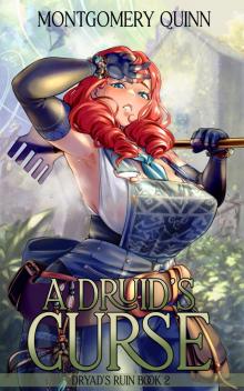 A Druid's Curse: Dryad's Ruin Book 2
