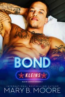 Bond: Kleins Series Book 1