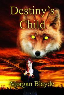 Destiny's Child (The Kitsune Series)