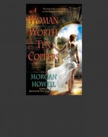 [Shadowed Path 01] - A Woman Worth Ten Coppers