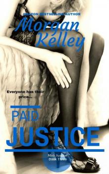 Paid Justice (Croft Family Mob Series Book 3)