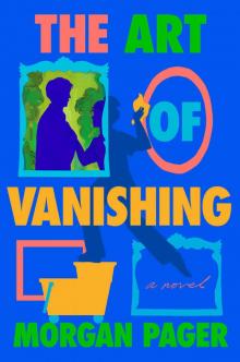 The Art of Vanishing The Art of Vanishing