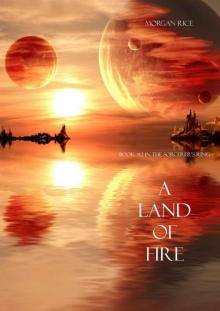 A Land of Fire A Land of Fire