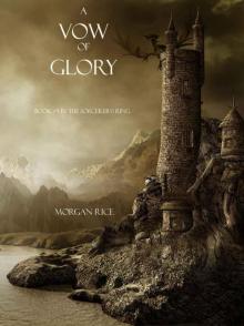 The Sorcerer's Ring: Book 05 - A Vow of Glory The Sorcerer's Ring: Book 05 - A Vow of Glory