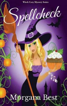 Spellcheck (The Kitchen Witch Book 7): Witch Cozy Mystery Series
