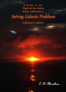 Flight of the Maita Supercollection 3: Solving Galactic Problems Collector's Edition