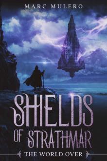 WO-01. Shields Of Strathmar