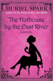 Hothouse by the East River