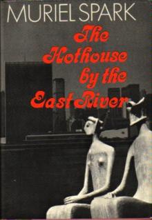The Hothouse by the East River