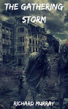 Killing The Dead (Book 15): The Gathering Storm
