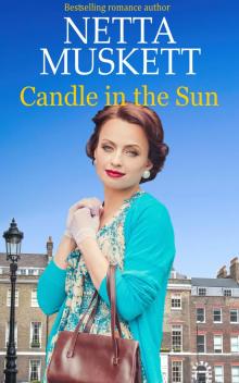 Candle in the Sun: the powerful and unforgettable story of a woman's love (The Historical Romance Collection)