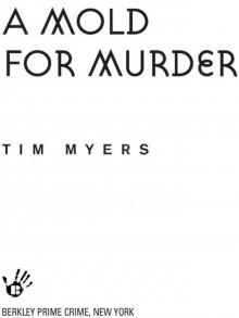 A Mold For Murder