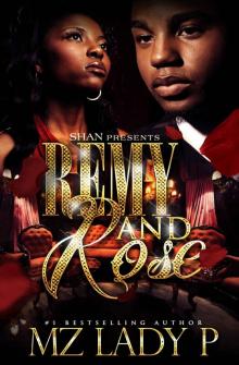 Remy and Rose': A Hood Love Story
