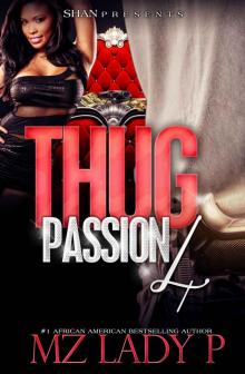 Thug Passion 4