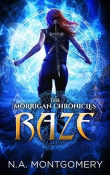 Raze: The Morrigan Chronicles