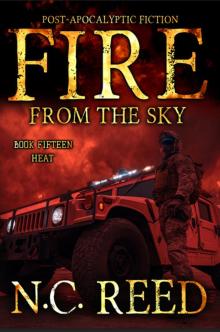 Fire From the Sky: Book 15: Heat
