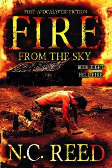 Fire From the Sky: Hell Fire