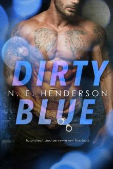 Dirty Blue: Dirty Justice - Book One