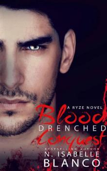 Blood Drenched Conquest (Ryze Book 3)