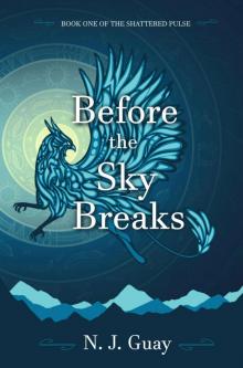 Before the Sky Breaks