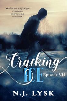 Cracking Ice 7 Cracking Ice 7