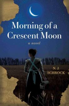 Morning of a Crescent Moon Morning of a Crescent Moon
