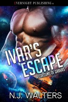 Ivar's Escape (Assassins of Gravas Book 2) Ivar's Escape (Assassins of Gravas Book 2)