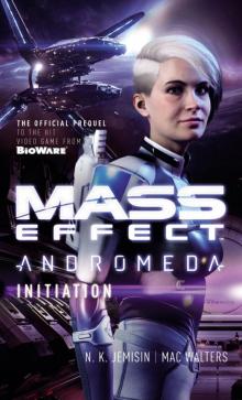 Mass Effect: Initiation Mass Effect: Initiation