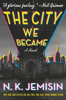 The City We Became The City We Became