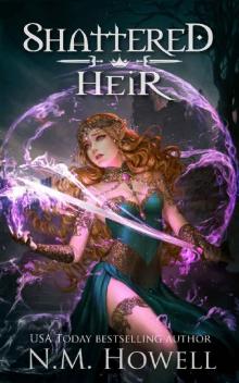 Shattered Heir (Broken Gods Book 1) Shattered Heir (Broken Gods Book 1)