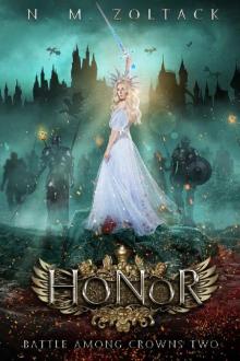 Honor (Battle Among Crowns Book 2)
