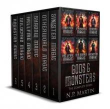 Gods & Monsters - The Complete Series (An Urban Fantasy Boxed Set) Gods & Monsters - The Complete Series (An Urban Fantasy Boxed Set)