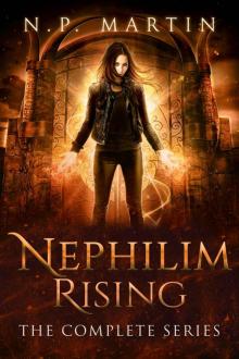Nephilim Rising: The Complete Series Nephilim Rising: The Complete Series