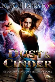 Dust and Cinder