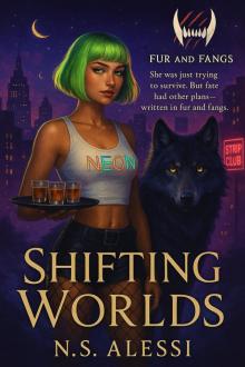 Shifting Worlds: Fur and Fangs Series, Book 1