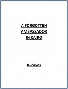 A Forgotten Ambassador in Cairo